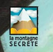 Montagne secrete